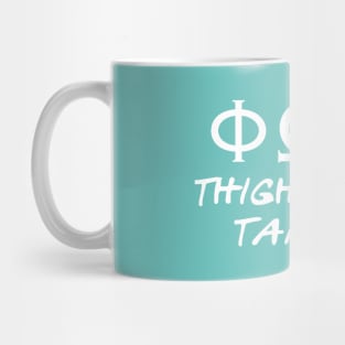 Thigh Mega Tampon (Phi Omega Tampon) Mug